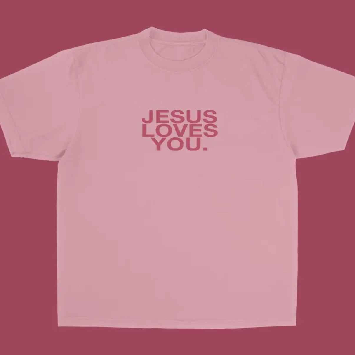 Jesus Loves You Tee